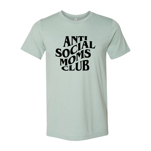 Antisocial Moms Club Shirt