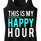 This Is My Happy Hour Workout Tank, Black